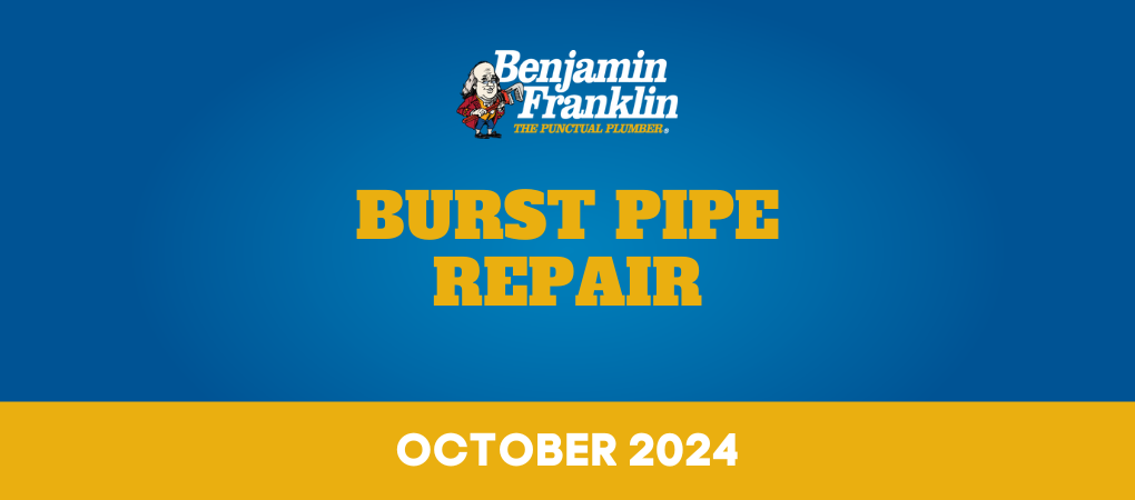 Burst Pipe Repair Tyler Plumber Benjamin Franklin Plumbing